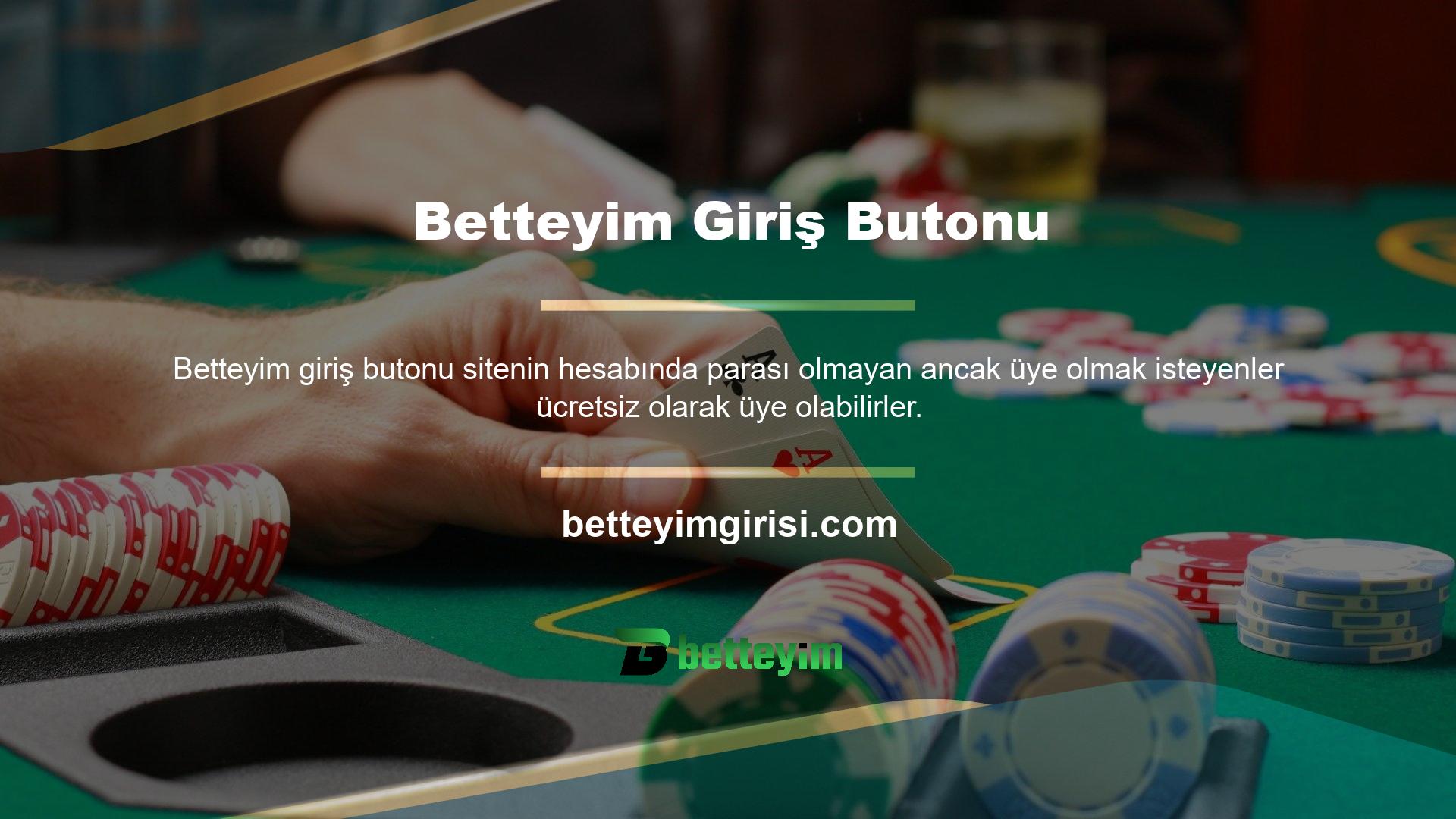 Betteyim Casino Oyunları için farklı seçenekler bulunmaktadır